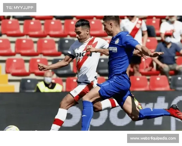 雨战中的坚守:记巴列卡诺与赫塔菲的保级之战 雨战中的坚守:记巴列卡诺与赫塔菲的保级之战